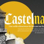 Un lieu, mille façons de le raconter : Castelnaud-la-Chapelle